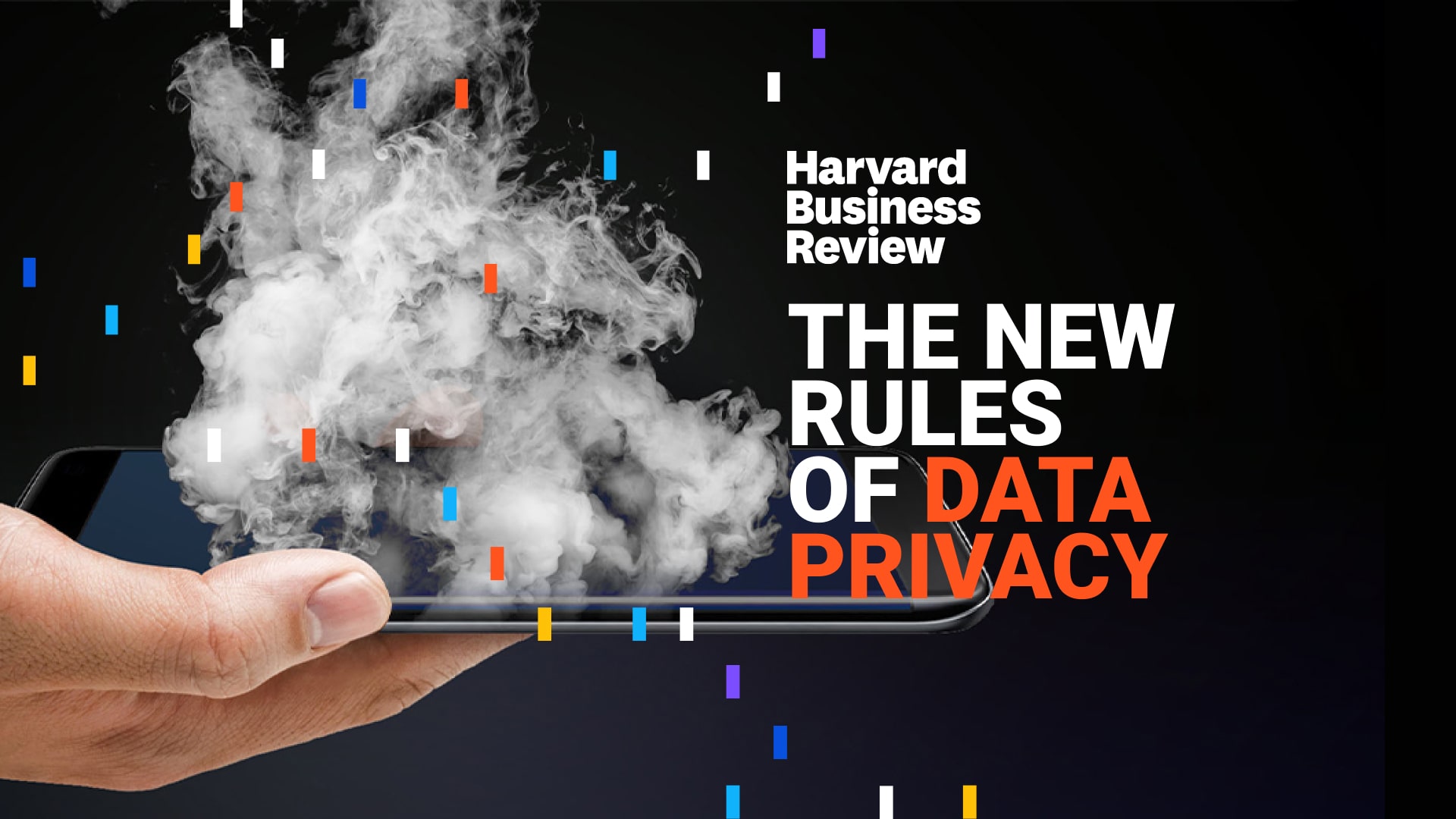 The New Rules of Data Privacy